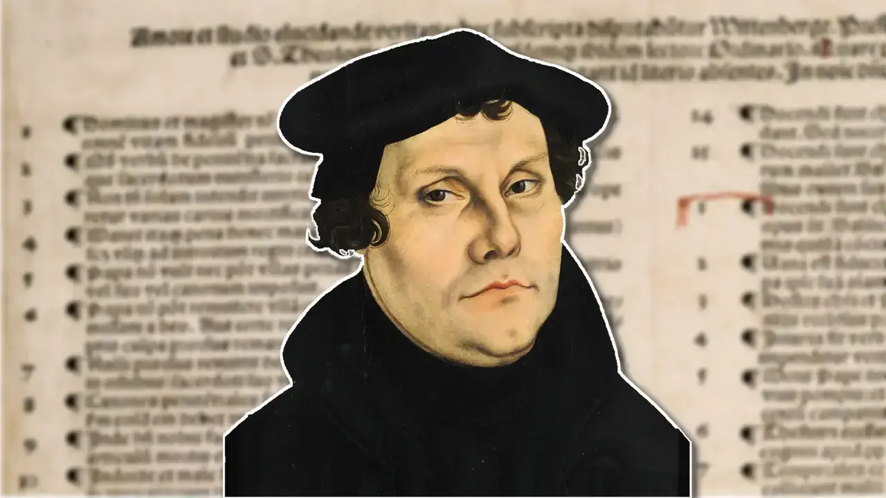 Who Was Martin Luther? A Reformer Who Changed the Course of History